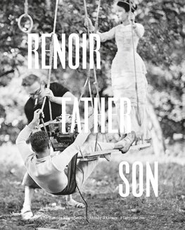 Renoir: Father and Son – Painting and Cinema