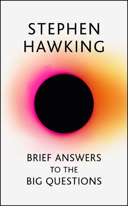 Brief Answers to the Big Questions