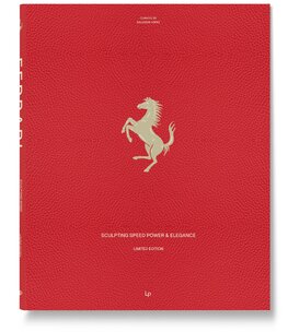 Ferrari: Sculpting Speed, Power & Elegance