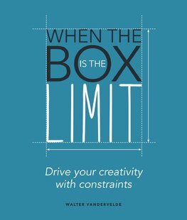 When the Box is the Limit: Drive your Creativity with Constraints