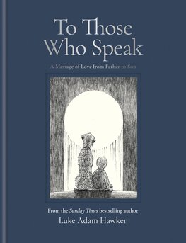 To Those Who Speak