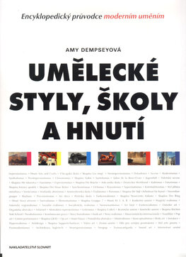 Umělecké styly, školy a hnutí 