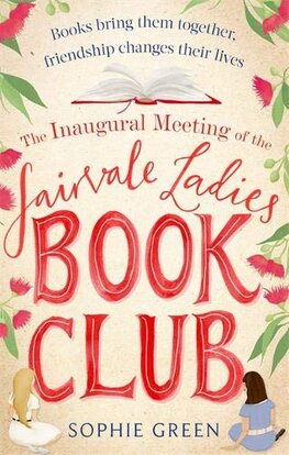 The Inaugural Meeting of the Fairvale Ladies Book Club