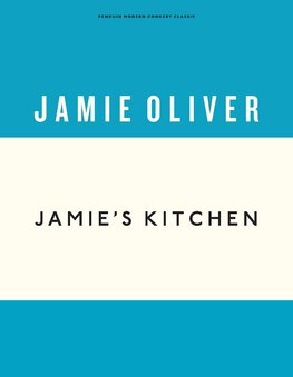 Jamie's Kitchen (Anniversary Editions)