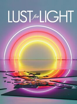 Lust for Light – Illuminated Works