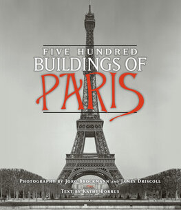 Five Hundred Buildings Of Paris