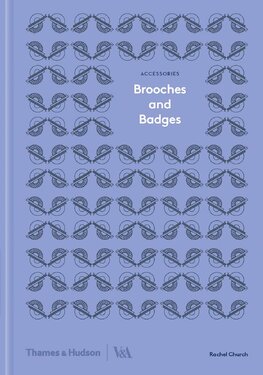 Brooches and Badges (Accessories; Victoria and Albert Museum)