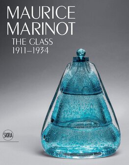 Maurice Marinot: The Glass 1911–1934