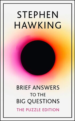 Brief Answers to the Big Questions (Puzzle Edition)
