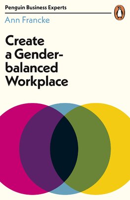 Create a Gender–Balanced Workplace