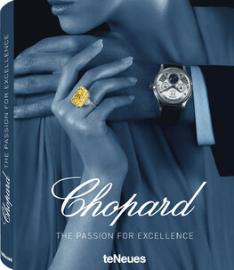 Chopard: The Passion for Excellence 1860–2010
