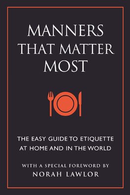Manners That Matter Most