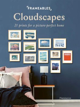 Frameables: Cloudscapes. 21 Prints for a Picture–Perfect Home