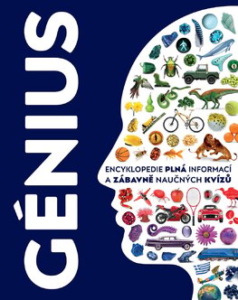 Génius. Encyklopedie plná informací a zábavně naučných kvízů