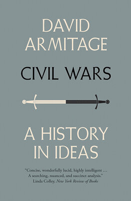 Civil Wars: A History in Ideas