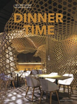 Dinner Time: New Restaurant Interior Design