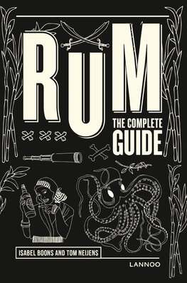 Rum: The Complete Guide
