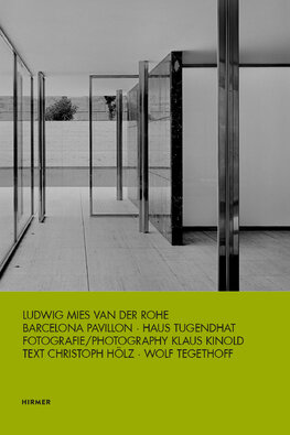 Ludwig Mies van der Rohe: Barcelona Pavillon / Haus Tugendhat