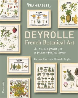 Frameables: Deyrolle – French Botanical Art. 21 Nature Prints for a Picture–Perfect Home