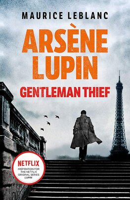 Arsene Lupin. Gentleman–Thief