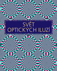 Svět optických iluzí