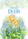 Nejdražší DCEŘI