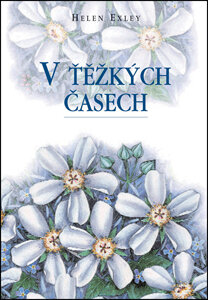 V těžkých časech