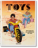 Jim Heimann. Steven Heller. Toys. 100 Years of All–American Toy Ads