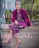 The Art of Dressing: Ageless, Timeless, Original Style