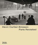 Henri Cartier–Bresson: Paris Revisited