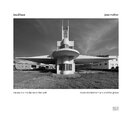 Jean Molitor: bau2haus ? more modernism around the globe / neues zur moderne in der welt