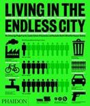 Living in the Endless City