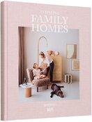 Inspiring Family Homes. Family–friendly Interiors & Design