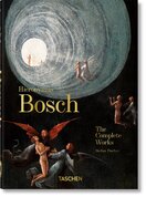 Hieronymus Bosch. The Complete Works. 40th Anniversary Edition