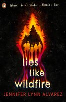 Lies Like Wildfire