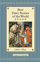 Best Fairy Stories of the World (Collector's Library)