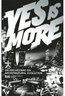 Yes is More