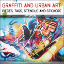 Graffiti and Urban Art