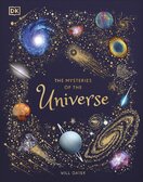 The Mysteries of the Universe: Discover the best–kept secrets of space