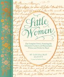 Little Women: The Complete Novel, Featuring the Characters’ Letters and Manuscripts, Written and Folded by Hand