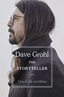 Dave Grohl: The Storyteller. Tales of Life and Music
