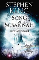 The Dark Tower VI: Song of Susannah