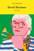 David Hockney (Lives of the Artists)