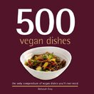 500 Vegan Dishes