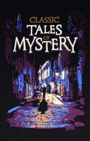 Classic Tales of Mystery (Leather–bound Classics)