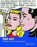 Pop Art: 50 Works of Art You Should Know