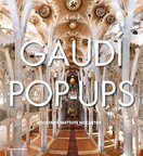 Gaudí Pop–Ups