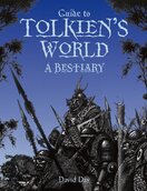 Guide to Tolkien's World – A Bestiary