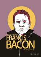 Francis Bacon – The Story of his Life. Graphic Novel
