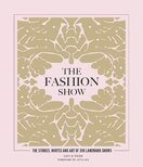 The Fashion Show: The stories, invites and art of 300 landmark shows